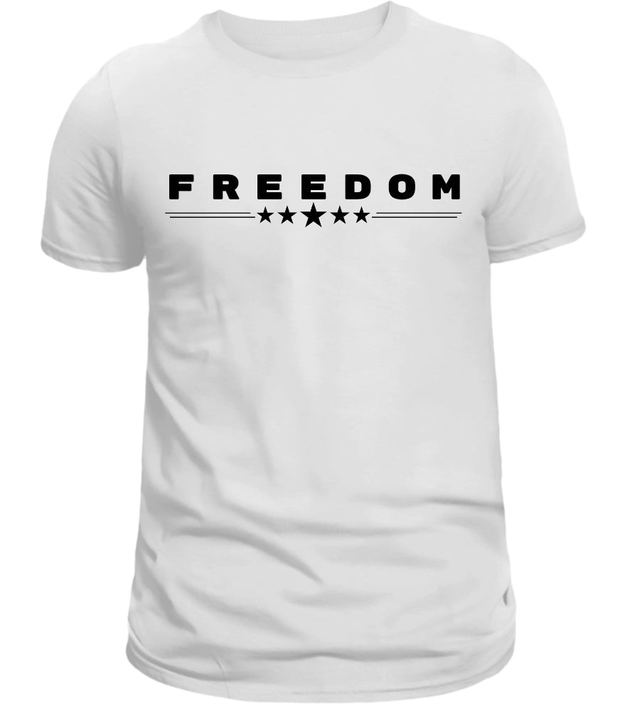 freedom in bold letters over 5 stars and 4 lines. Black writing on a white tee.