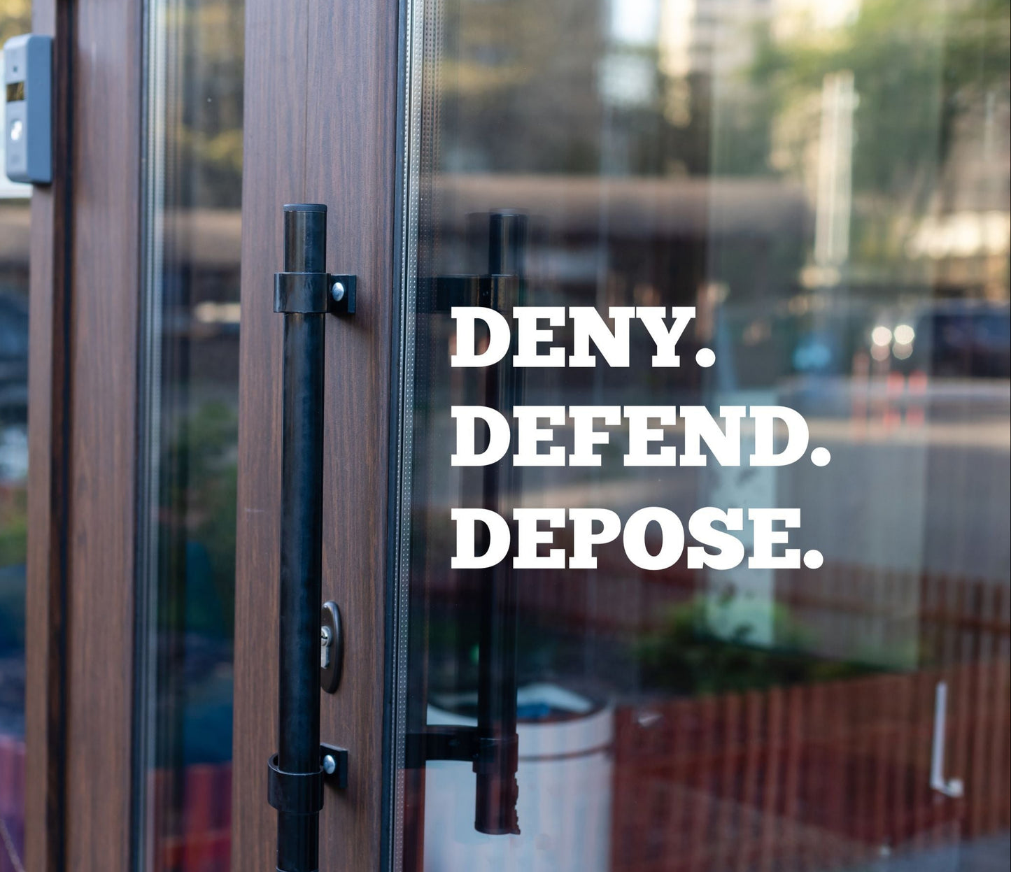 Deny Defend Depose | Vinyl Car Decal