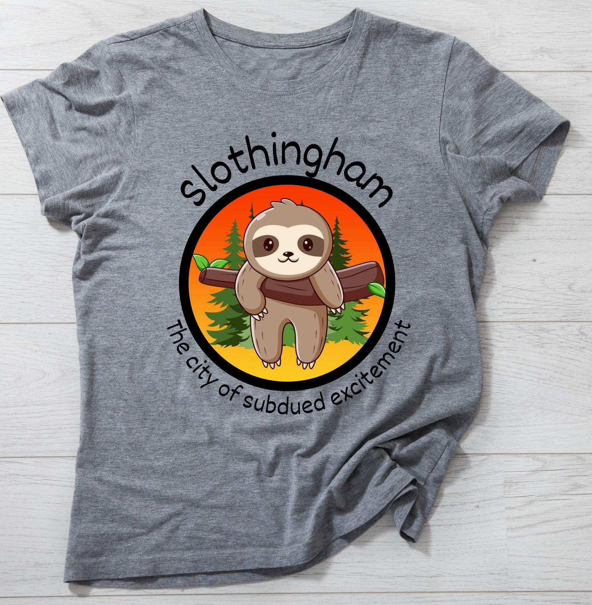 image of a sloth in a tree with the saying "Slothingham, the city of subdued excitement"
